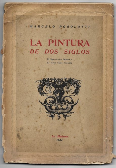 Marcelo Pogolotti, La pintura de dos siglos. El siglo de oro español y el gran siglo francés, 1944