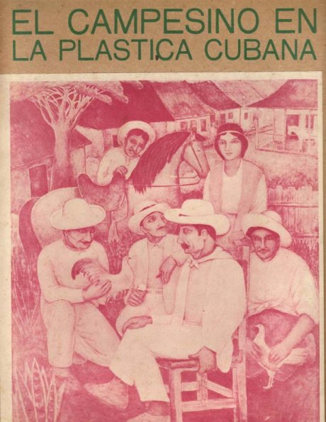 El campesino en la plástica cubana 1976