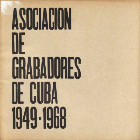Asociación de grabadores de Cuba 1949-1968