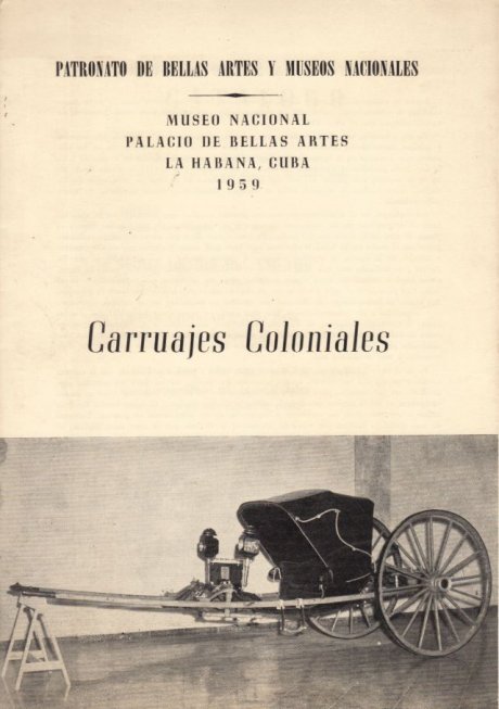 Carruajes coloniales