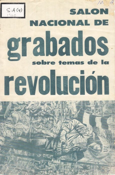 Salón Nacional de grabados sobre temas de la revolución