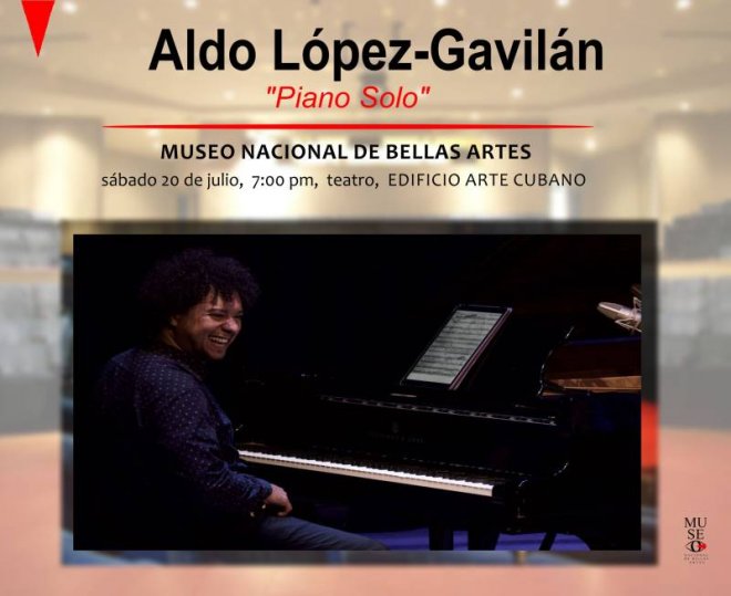 Concierto "Piano Solo" de Aldo López-Gavilán 