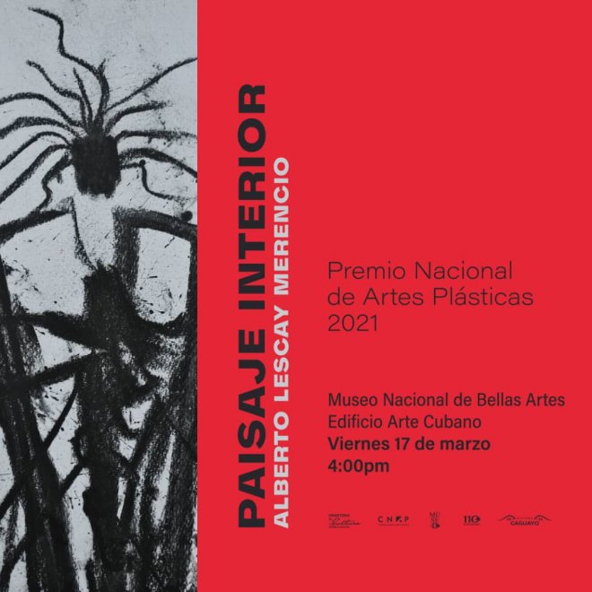 Inauguración de la exposición "Paisaje interior" del Premio Nacional de Artes Plásticas 2021 Alberto Lescay Merencio