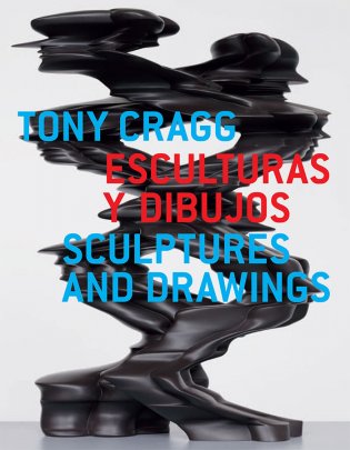 Tony Cragg. Esculturas y Dibujos