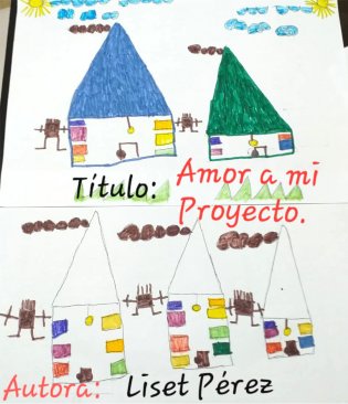 Liset Pérez Tamayo  Proyecto Cuenta Conmigo, Amor a mi Proyecto, 2020