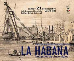 Exposición "La Habana: imágenes de cinco siglos"