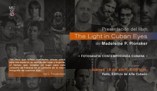Presentación de libro "The Light in Cuban Eyes"
