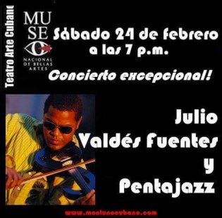 Concierto de Julio Valdés  y Pentajazz