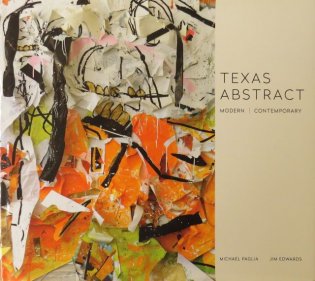 Texas Abstract: Modern/ Contemporary