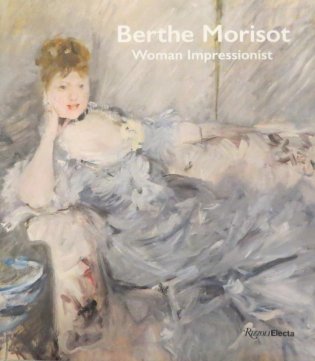 Berthe Morisot, woman impresionist