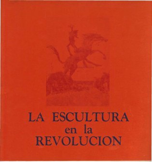 La Escultura en la Revolución